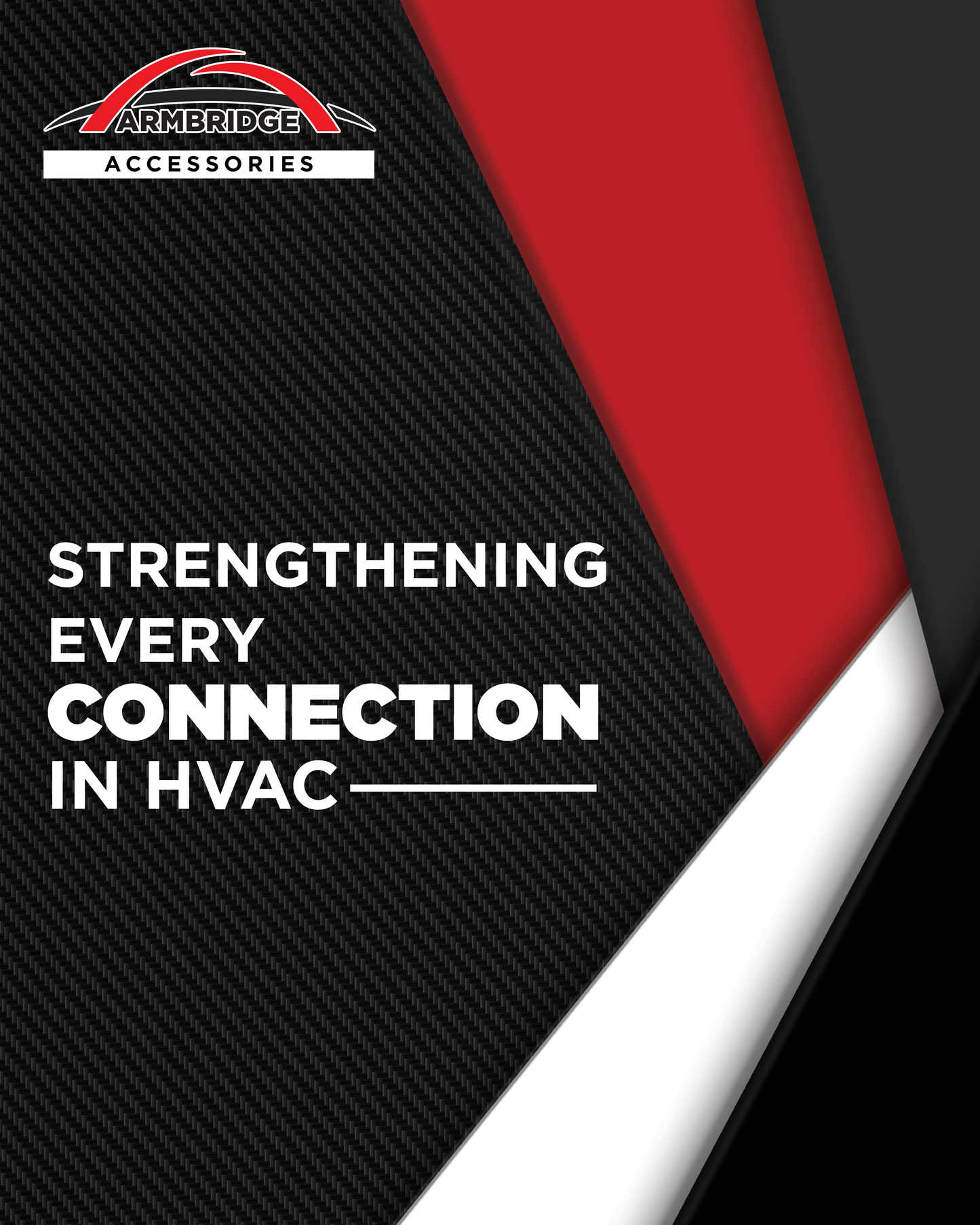Armbridge Accessories advertisement with text 'Strengthening every connection in HVAC' on a black, red, and white background.