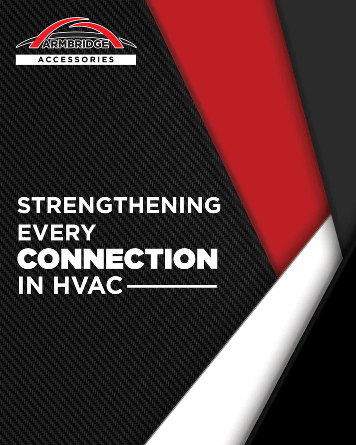 Armbridge Accessories logo with text 'Strengthening every connection in HVAC' on a black, red, and white background.
